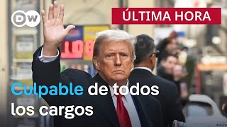 Trump es condenado por los 34 cargos en su juicio penal en Nueva York