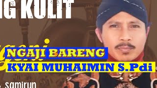 Download Lagu NGAJI BARENG || KYAI MUHAIMIN || PERKUYAN KUTAWARU CILACAP MP3