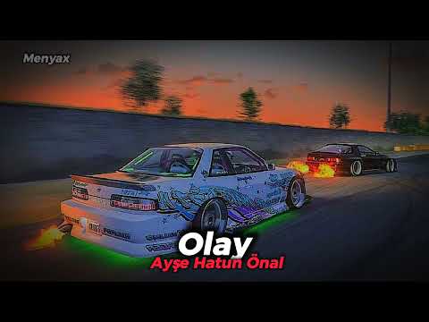 Ayşe Hatun Önal - Olay (speed up)
