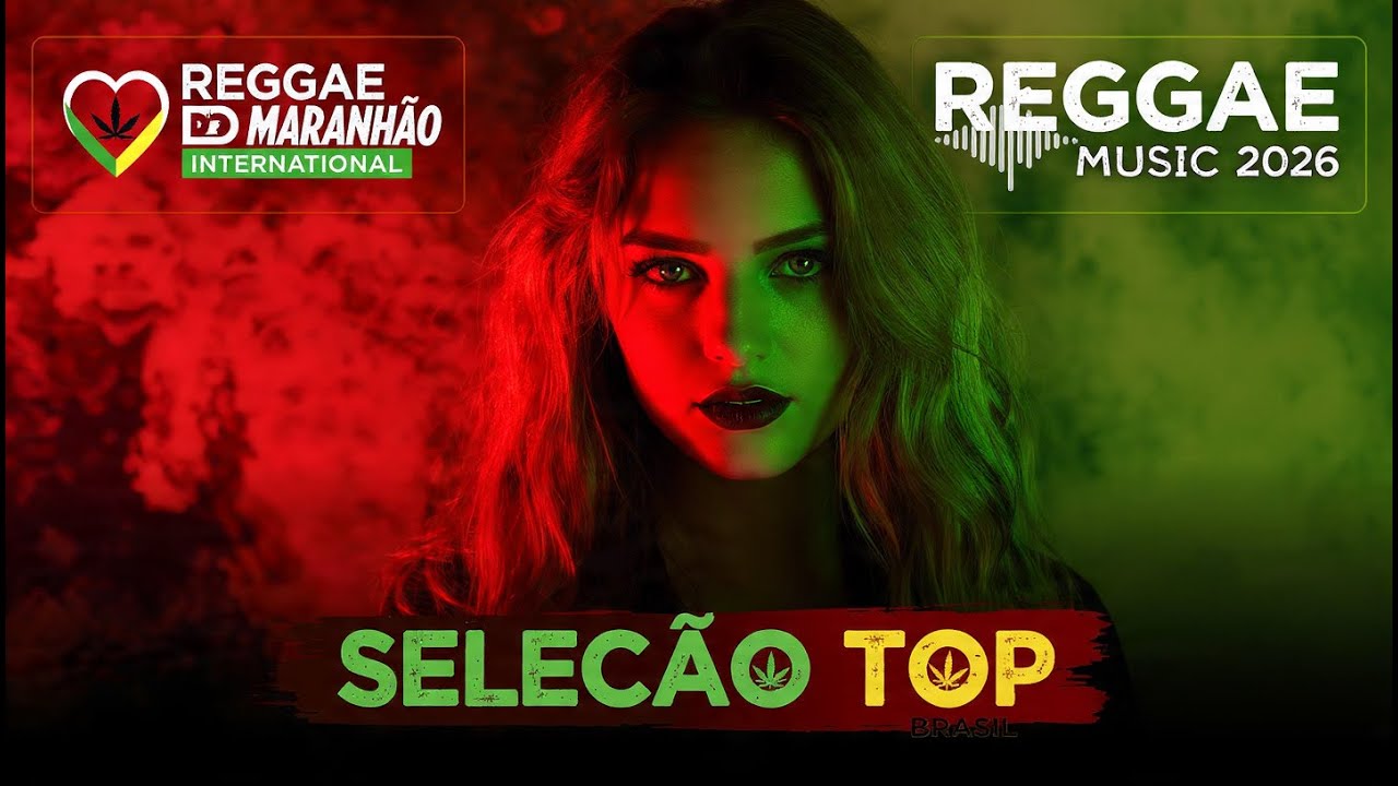 Reggae Chill Romântico Internacional 2026 🌊 Você Nunca Mais Verá o Reggae Como Antes