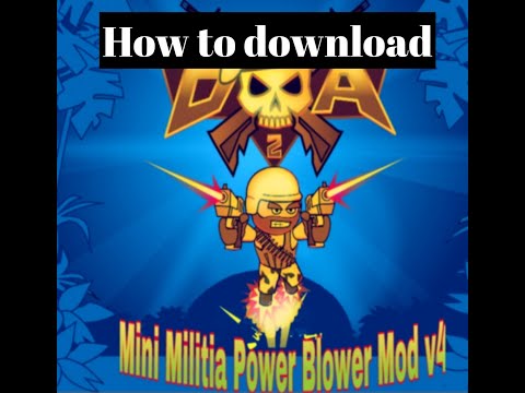 How To Download Mini Militia Power Blower V4 Full HD 1080p 
