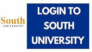South University Login | portal.southuniversity.edu Login | South University Student Portal Profile
