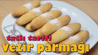 Vezi̇r Parmaği Tatlisi Tari̇fi̇ Tatli Tari̇fleri̇ Prati̇k&Kolay