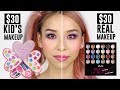 $30 Kid's makeup VS $30 Real Makeup