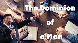 Tony Evans Sermons - The Dominion of a Man - The Alternative