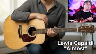 Lewis Capaldi – Almost | Quick Guitar Chords | Cover + Tutorial