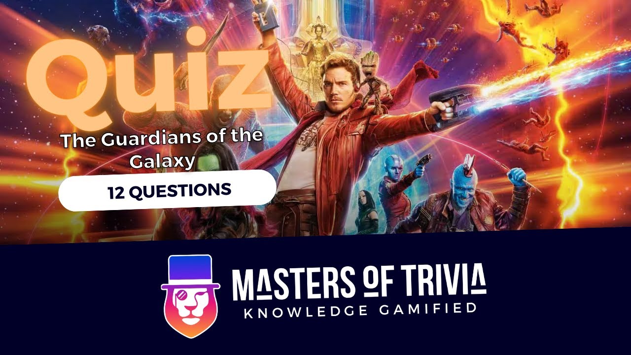 The Guardians of the Galaxy 2014 Trivia Quiz! #groot #starlord # ...