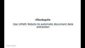 DocAcquire UiPath Custom Activity
