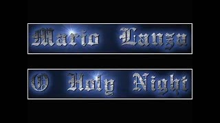 Mario Lanza - O Holy Night