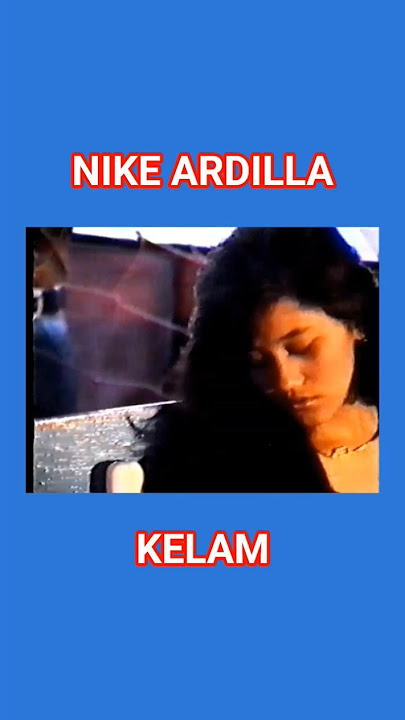 Nike Ardilla - Kelam