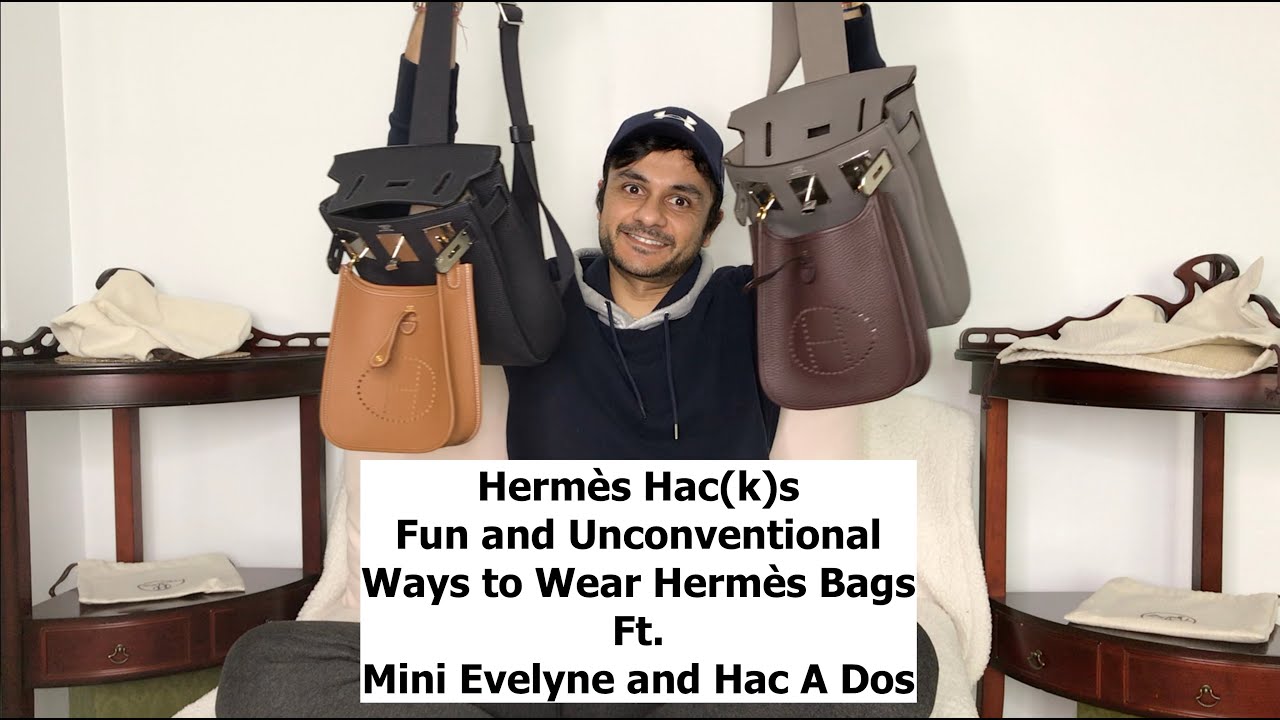 Hermès Evelyne HACs - Unconventional Ways to Wear Hermès Bags 