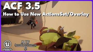 ACF   How to Use a New ActionsSet and Set Overlay