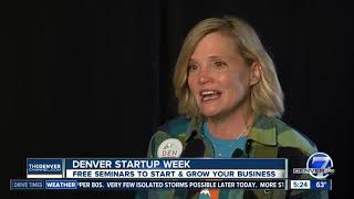 Denver StartUp Week offers free help to start & grow your business