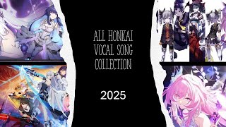 All Honkai Vocal song 2025 (updated )