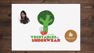 Details Vegetables in Underwear by Jared Chapman | Buttons Tales Reads News