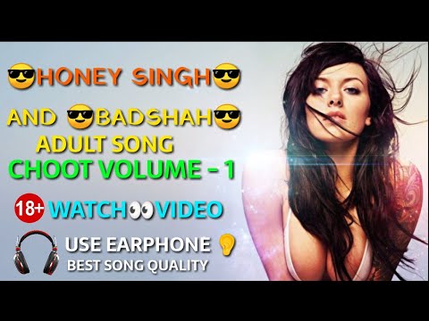 Choot Vol 1 Full HD Lyrical Video Song Exclusively Feat Honey Singh And Badshah 18+