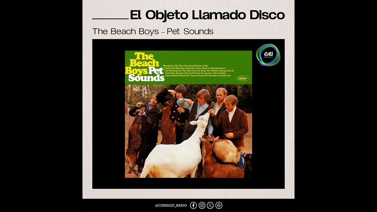Pet Sounds: ¿El mejor disco de la historia? | El Objeto Llamado