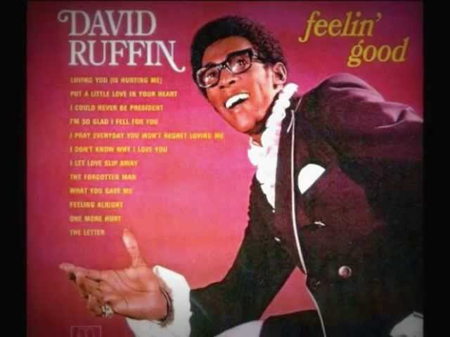 David Ruffin - Put A Little Love In Your Heart