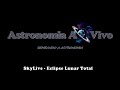 Veja ao vivo o eclipse lunar desta madrugada