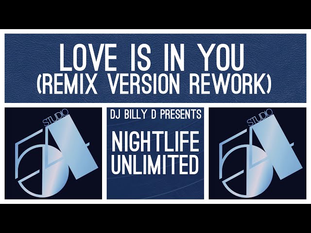 Nightlife Unlimited - Love is in You (Remix Version Rework) - YouTube