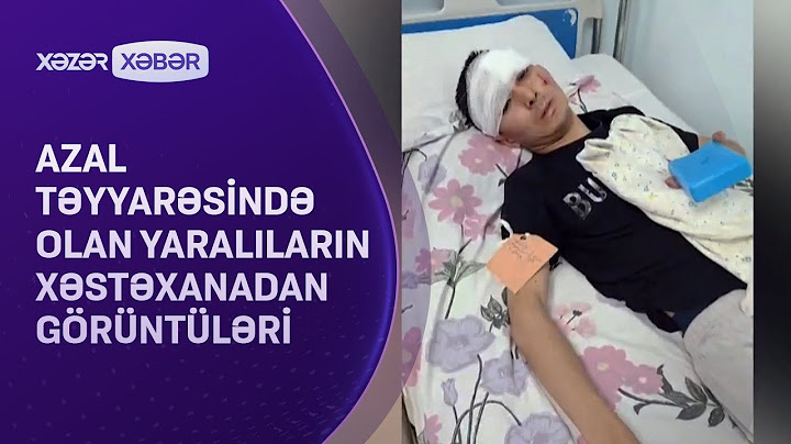 AZAL təyyarəsində olan yaralıların xəstəxanadan GÖRÜNTÜLƏRİ