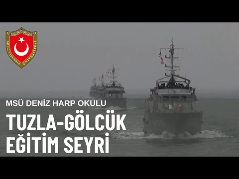 MSÜ Deniz Harp Okulu Tuzla-Gölcük Eğitim Seyri