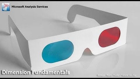 Analysis Services - 05 Dimension Fundamentals