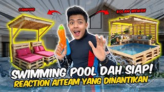 Download Lagu AKHIRNYA SWIMMING POOL DAH SIAP!!! REACTION AITEAM PALING GILERR YANG DINANTIKAN!? MP3