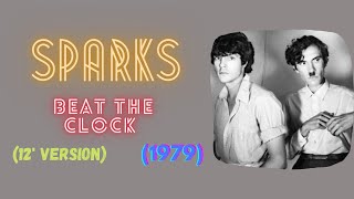 Sparks - Beat The Clock (12' Version) (1979)