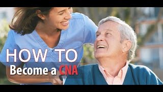 How to Become a CNA (Certified Nursing Assistant) Profile