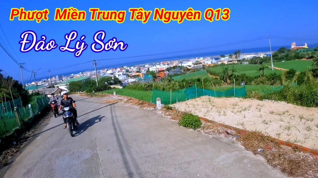 Du lịch Miền Trung Tây Nguyên P13.  một ngày trọn vẹn trên đảo Lý Sơn 