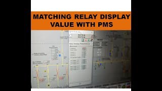 How to Match Relay Metering Values with PMS & SCADA | Power System Monitoring Explained