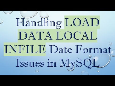 Handling LOAD DATA LOCAL INFILE Date Format Issues in MySQL