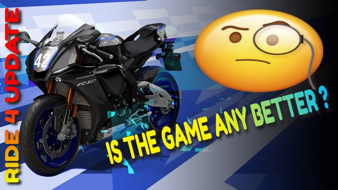 Ride 4 Update Patch Notes | Is The Game Any Better | Drizzmeister RR 