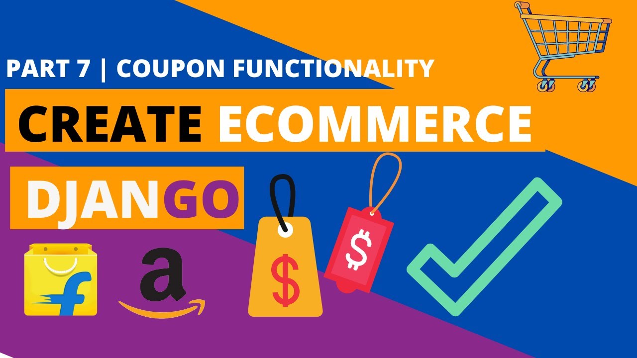 Coupon FUNCTIONALITY Django Ecommece | Advance Django ecommerce