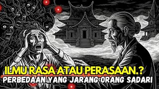 Inilah Rahasia Perbedan Ilmu Rasa Dengan Sekedar Perasaan