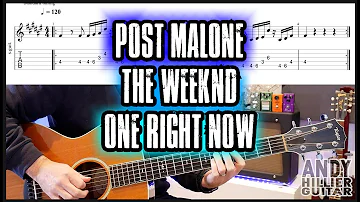 Post Malone, The Weeknd - One Right Now Guitar Tutorial