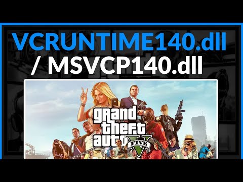 How To Fix GTA 5 Error VCRUNTIME140.dll ⧸ MSVCP140.dll - Full Guide 2025
