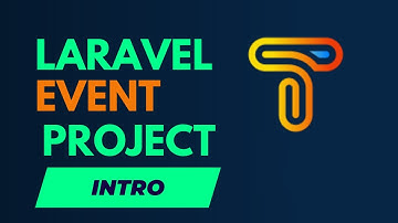 01 Intro Diagram | Laravel Event Project Tutorial