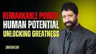 The Remarkable Power of Human Potential | Unlocking Greatness"