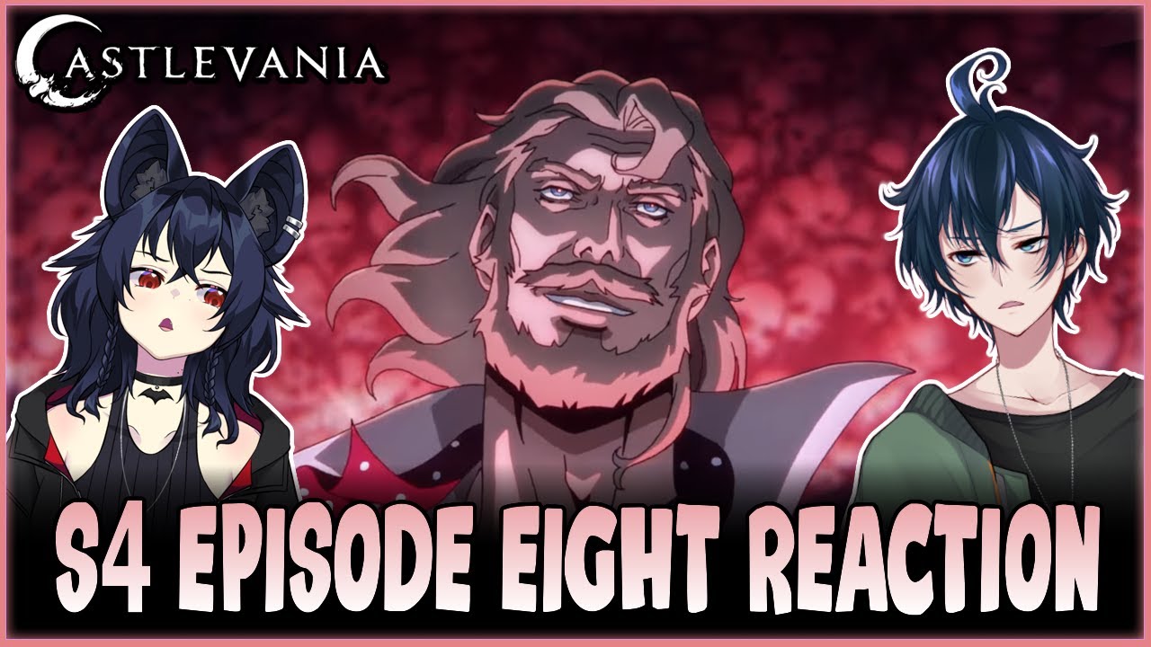 How Far Germain Has Fallen... - Castlevania S4 Ep. 8 - Vtubers React