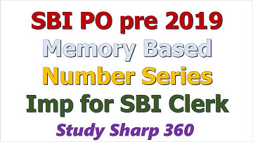 Number Series asked in SBI PO Pre 2019 (Memory Based) | Important for SBI Clerk & other Govt Exams