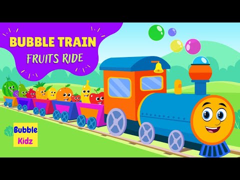 Bubble The Train On A Fruits Ride | Bubble The Train And His Fruit Friends | Bubble Kidz