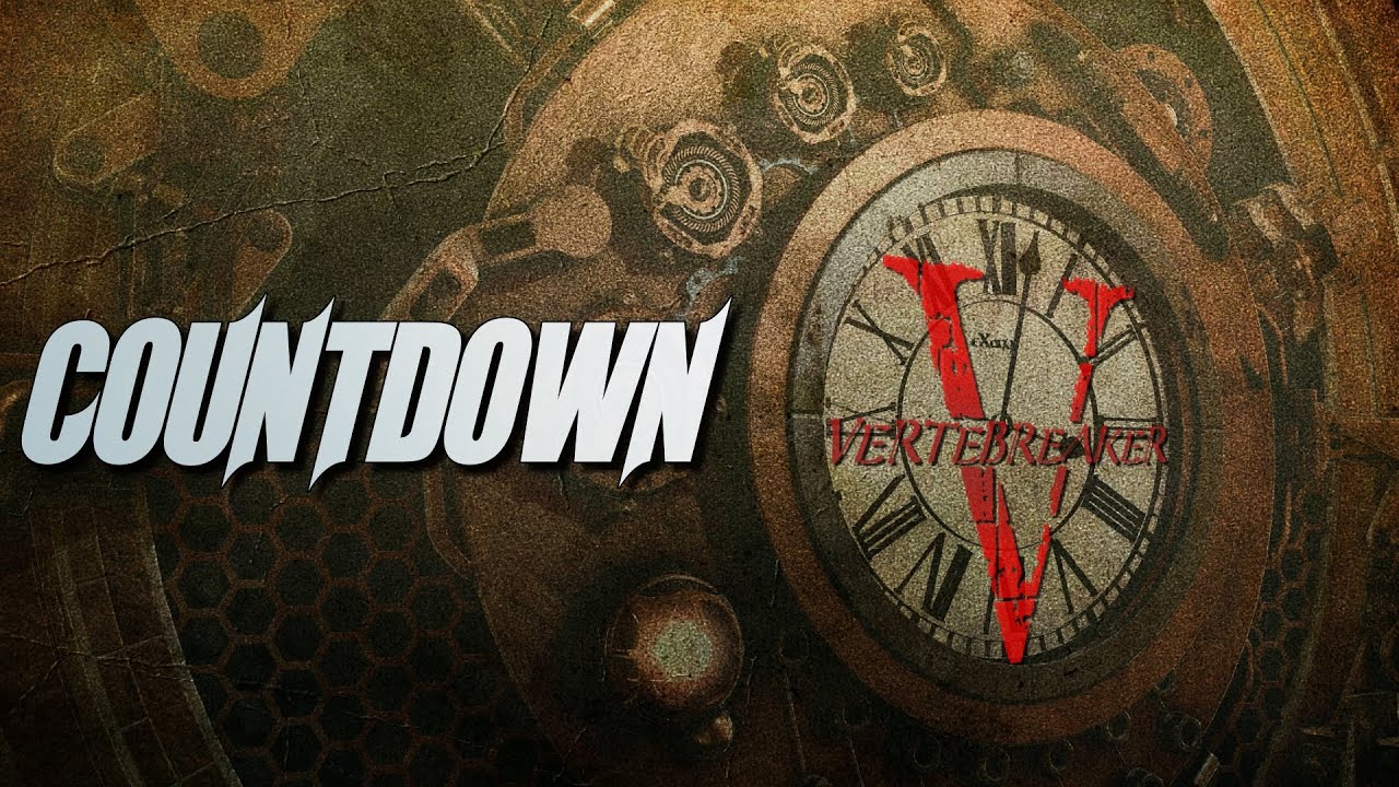Ver Vertebreaker - Countdown | Vertebreaker EP (2014) no YouTube Ver Vertebreaker - Countdown | Vertebreaker EP (2014) no YouTube