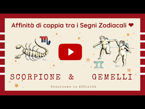 Video: Donna Gemelli E Uomo Scorpione: Cosa Aspetta Questa Unione?