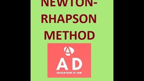 Newton Rhapson made easy