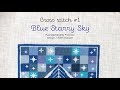 Cross Stitch "Blue Starry Sky" クロスステッチ 青の星空 Edith Hansen エディス・ハンセン フレメ ｜Hoshimachi