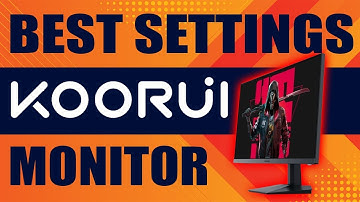 Koorui Monitor: Best Settings (2025)