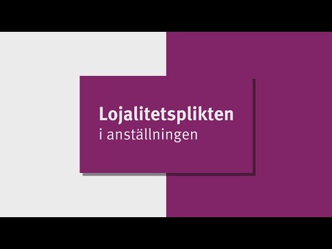 Lojalitetsplikten i anställningen