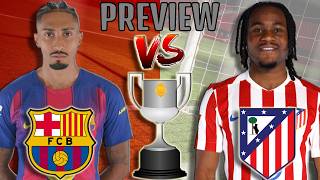 🎥 Barcelona vs. Atletico Madrid  - Match Preview (Copa Del Rey 2026 [Semi-Finals, 2nd Leg])